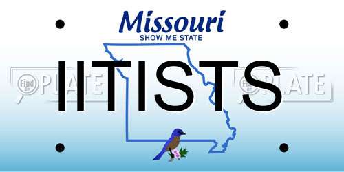 IITISTS Missouri License Plate