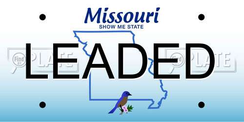 LEADED Missouri License Plate