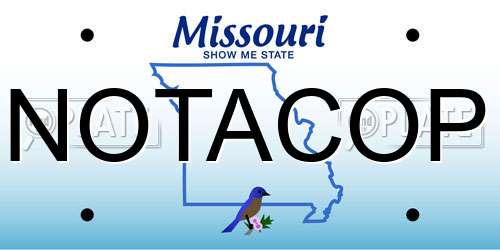 NOTACOP Missouri License Plate