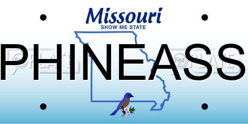 PHINEASS Missouri License Plate