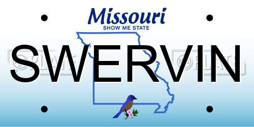 SWERVIN Missouri License Plate