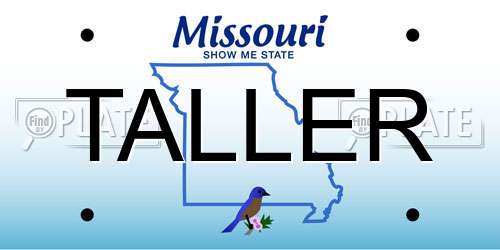 TALLER Missouri License Plate