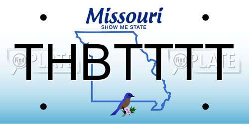 THBTTTT Missouri License Plate