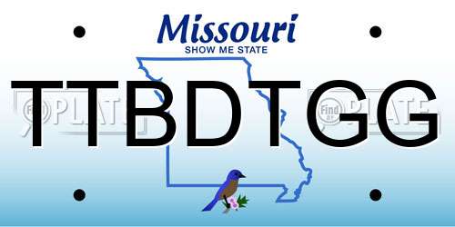TTBDTGG Missouri License Plate