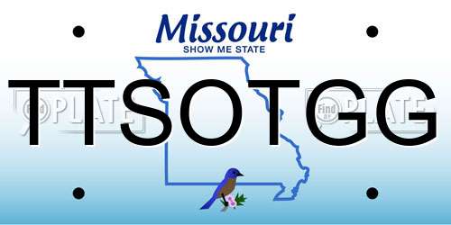TTSOTGG Missouri License Plate