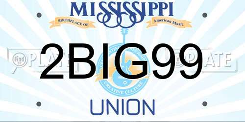 2BIG99 Mississippi License Plate