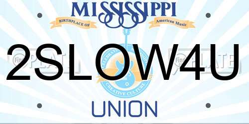 2SLOW4U Mississippi License Plate