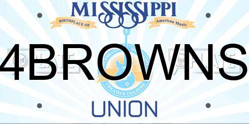 4BROWNS Mississippi License Plate