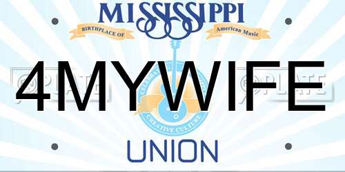 4MYWIFE Mississippi License Plate