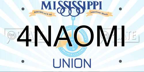 4NAOMI Mississippi License Plate