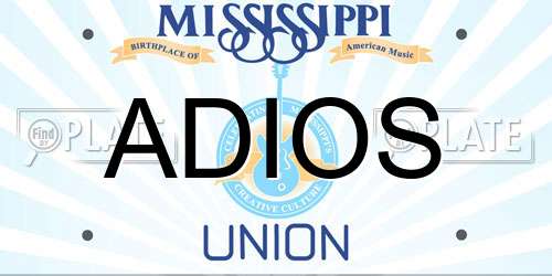 ADIOS Mississippi License Plate