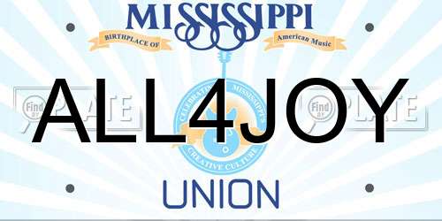 ALL4JOY Mississippi License Plate