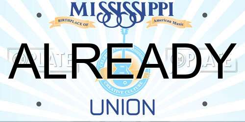 ALREADY Mississippi License Plate