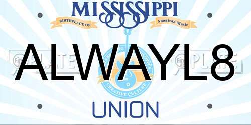 ALWAYL8 Mississippi License Plate