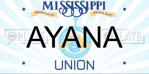 AYANA Mississippi License Plate
