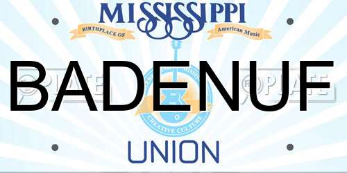 BADENUF Mississippi License Plate