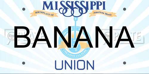 BANANA Mississippi License Plate