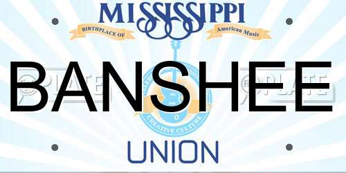 BANSHEE Mississippi License Plate