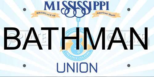 BATHMAN Mississippi License Plate