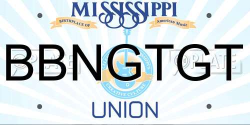BBNGTGT Mississippi License Plate