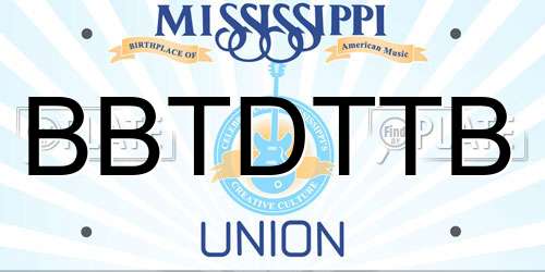 BBTDTTB Mississippi License Plate