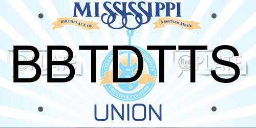BBTDTTS Mississippi License Plate