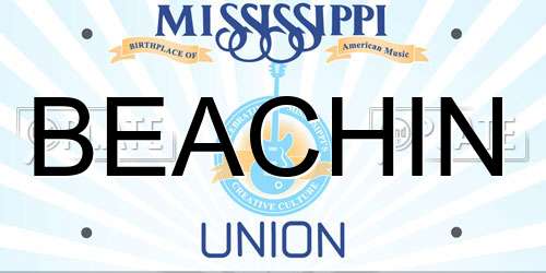 BEACHIN Mississippi License Plate