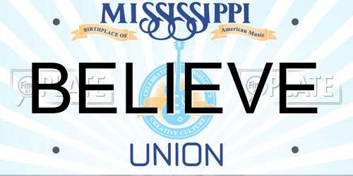 BELIEVE Mississippi License Plate