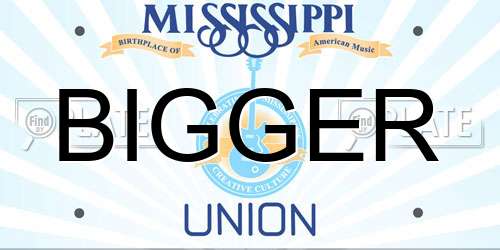 BIGGER Mississippi License Plate