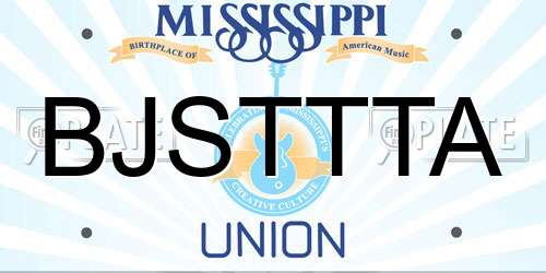 BJSTTTA Mississippi License Plate