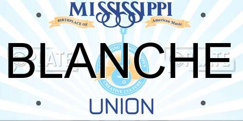 BLANCHE Mississippi License Plate