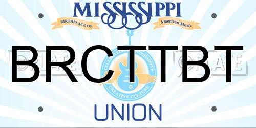 BRCTTBT Mississippi License Plate