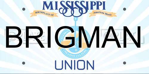 BRIGMAN Mississippi License Plate
