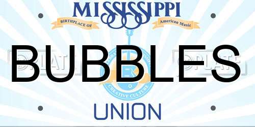BUBBLES Mississippi License Plate