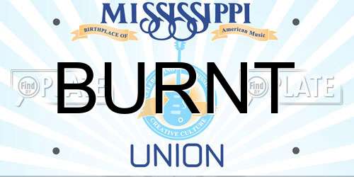 BURNT Mississippi License Plate