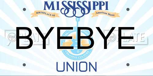 BYEBYE Mississippi License Plate
