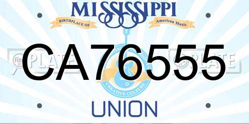 CA76555 Mississippi License Plate