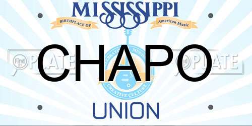 CHAPO Mississippi License Plate