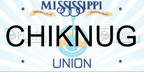 CHIKNUG Mississippi License Plate