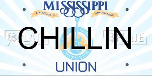 CHILLIN Mississippi License Plate