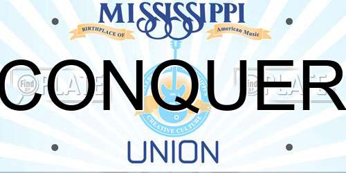 CONQUER Mississippi License Plate