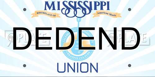 DEDEND Mississippi License Plate