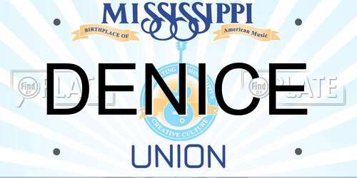 DENICE Mississippi License Plate