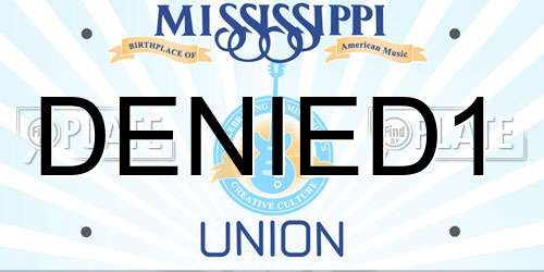 DENIED1 Mississippi License Plate