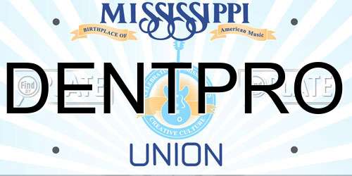 DENTPRO Mississippi License Plate