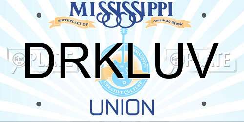 DRKLUV Mississippi License Plate