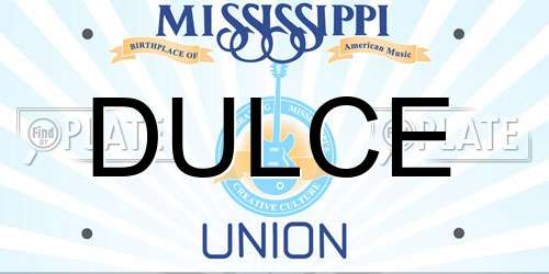 DULCE Mississippi License Plate
