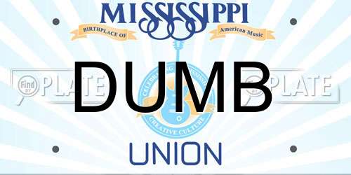 DUMB Mississippi License Plate