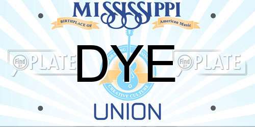 DYE Mississippi License Plate