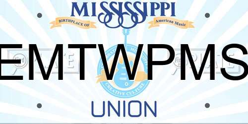 EMTWPMS Mississippi License Plate